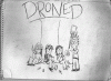 Droned